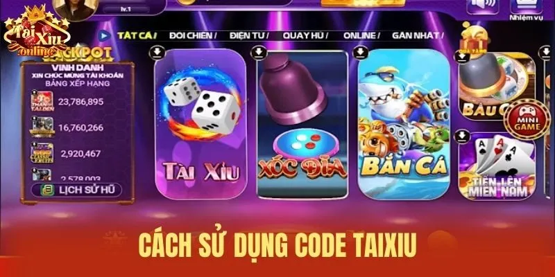Cách sử dụng code taixiu